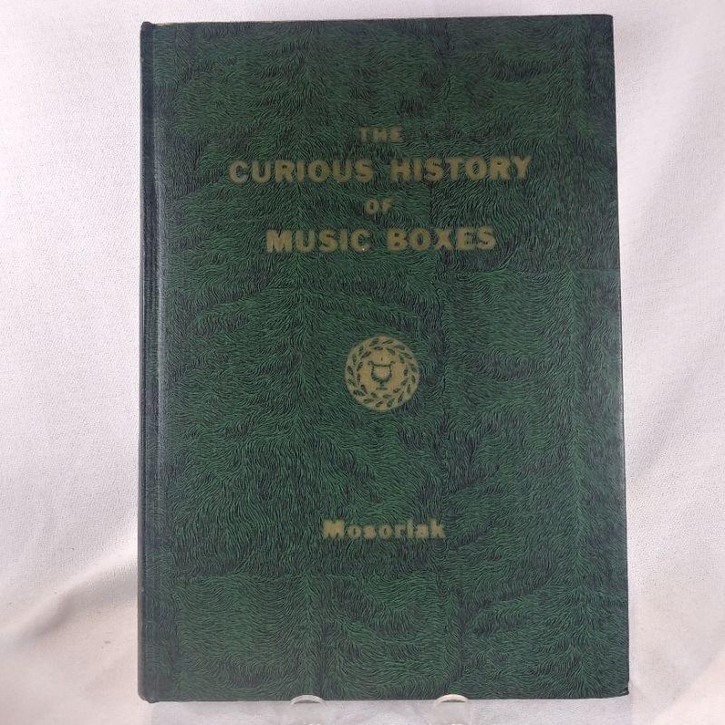 The Curious History of Music Boxes Book