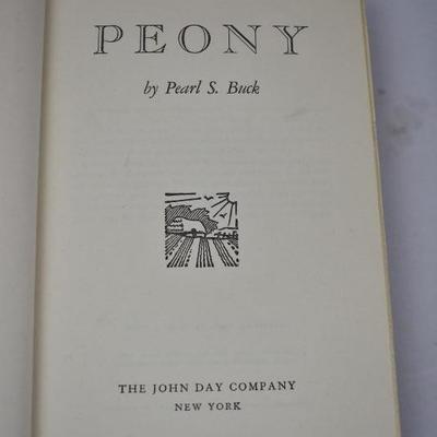 Peony Hardcover Book by Pearl S. Buck - First Edition Vintage 1948
