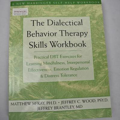 The Dialectical Behavior Therapy Skills Workbook. Unused, slightly damaged