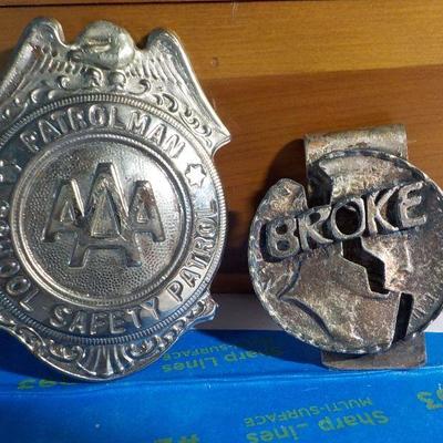 Real school saftey badge and Broke dollar holder.