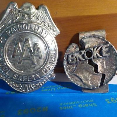 Real school saftey badge and Broke dollar holder.