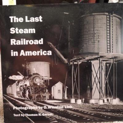 Book: Hard Cover - The Last Steam Railroad in America by Thomas Garver