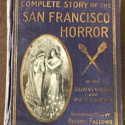 #153 The Complete Story of the San Francisco Horror COPYWRITE 1906 Some damage 