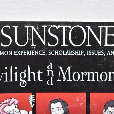 Twilight & Mormonism. Sunstone Mormon Experience, Scholarship, Issues, & Art