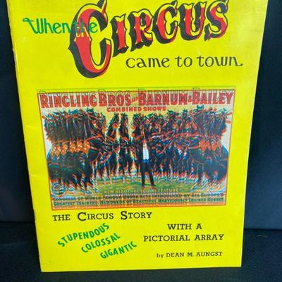 When the Circus Came to Town Ringling Bros and Barnum & Bailey Story