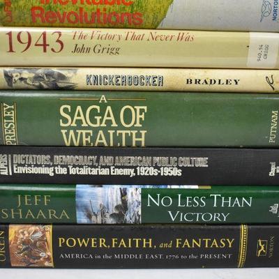 11 Hardcover Books: Politics/War/History: Generals -to- Power, Faith, & Fantasy