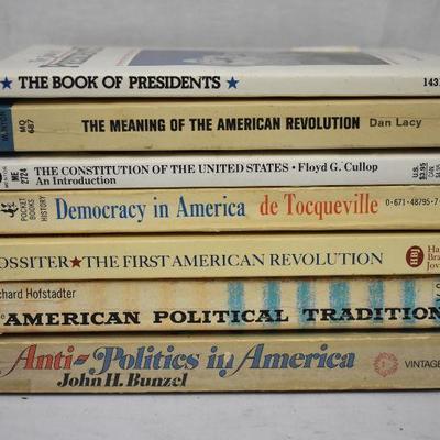 7 Paperback Political Books: The Book of Presidents -to- Anti-Politics America
