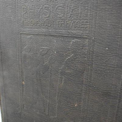 Large Hardcover Book: The Physician Throughout the Ages, Vintage 1928