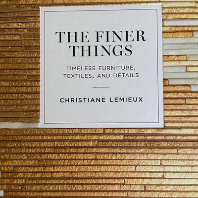 THE FINER THINGS book by Christiane Lemieux COFFEE TABLE BOOK