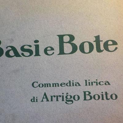 Signed Basie Bote by Arrigo Boito a signed copy.