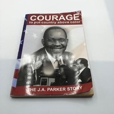 The J.A. Parker Story "Courage to Put Country Above Color" 