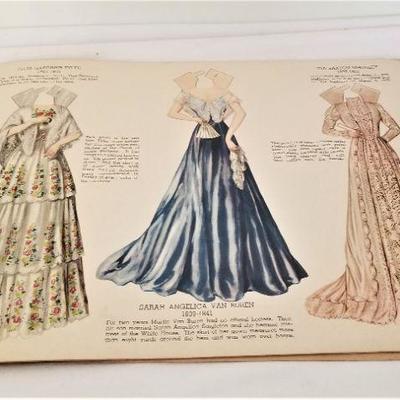 Lot #227  Vintage Paper Doll Book - Dresses Worn by the First Ladies of the White House - 1937