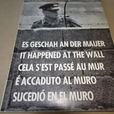 It Happened at the Wall -  Written In German 