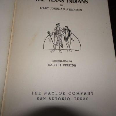 1953 The Texas Indians by Mary Jourdan Atkinson 