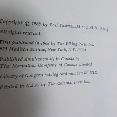 Signed " Yaz " 1st edition of " Carl Yastrzemski of Bboston Red Sox".