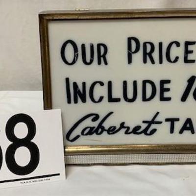 LOT#68: Cabaret Tax Sign with Brass Housing