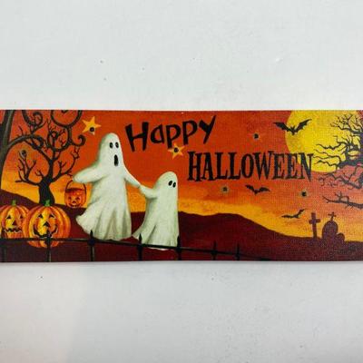 HAPPY HALLOWEEN GHOST 6 X 17 3/4 WITH LIGHTS
