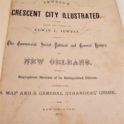 Lot #133  Jewell's Crescent City Illustrated - 1873 - VERY RARE book - History/genealogy New Orleans