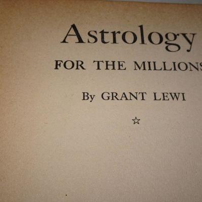 1942 Astrology for the Millions by Grant Lewi