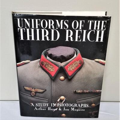 Lot #99 Uniforms of the Third Reich - 1997 - Lavishly illustrated