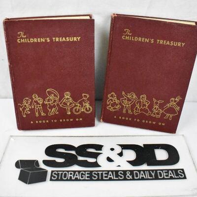2 Hardcover Books: The Children's Treasury, A Book to Grow On. 1947 & 1951