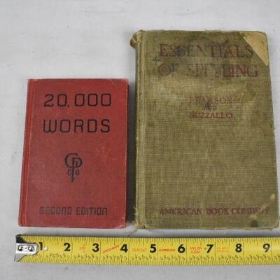 2 Hardcover Books: 20000 Words (1947) & Essentials of Spelling (1919)