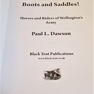 Lot #219  Scarce Book - Boots and Saddles! Horses and Riders of Wellington's Army - Small Press book