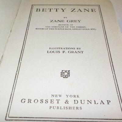 " Original Betty Zane by Zane Grey Book".