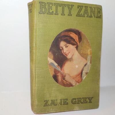 " Original Betty Zane by Zane Grey Book".