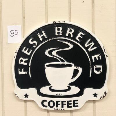 Lot 85 NWT Fresh Brewed Coffee Sign