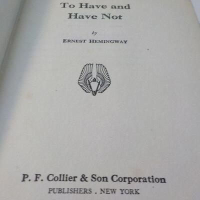 ' To Have and Have Not" by Earnest Hemmingway.