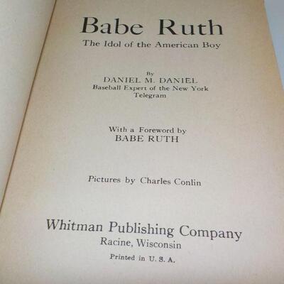 " Babe Ruth the Idol of the American Boy".