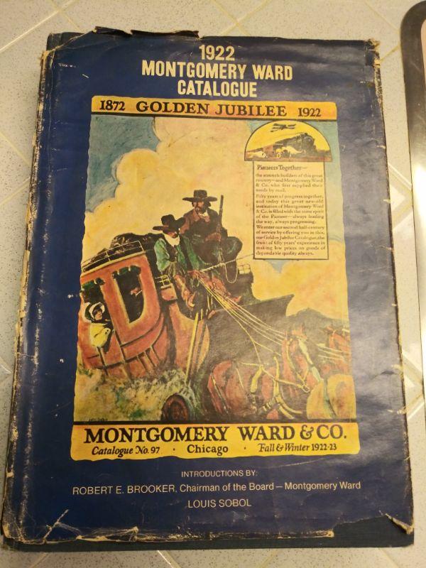 LOT 105 WOW! 1922 MONTGOMERY WARDS CATALOGUE