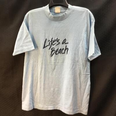 “Life’s a Beach” T-shirt XL
