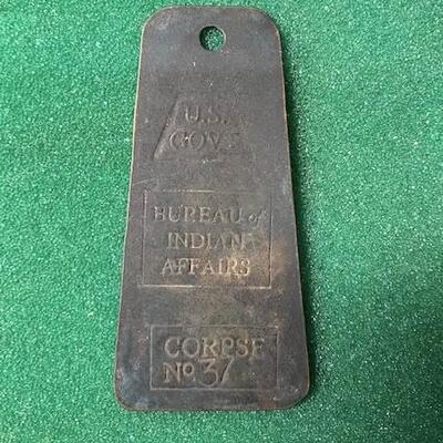LOT#516: Copper Corpse Tag US Government Issue
