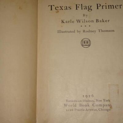 Texas Flag Primer by Karle Wilson Baker, World Book Co. (1926) - Lone Star State - Texas History 