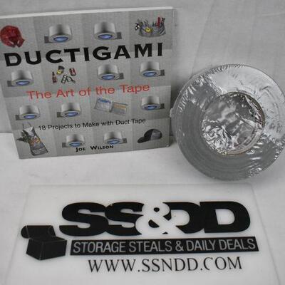 Ductigami: 18 Projects to make with Duct Tape & 1 Roll of Duct Tape