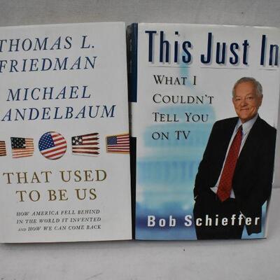 4 Hardcover Non-Fiction Books: That Used to be Us -to- The Price of Loyalty