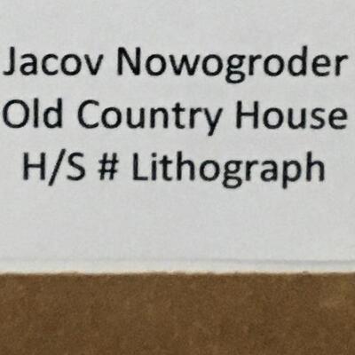 JACOV NOWOGRODER â€œOld Country Houseâ€ Signed and Numbered Lithograph. LOT 47