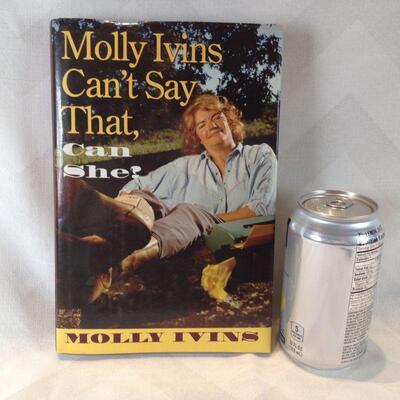 Molly Ivins Can't Say That, Can She!, Autographed