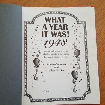 1948 - What A Year It Was!