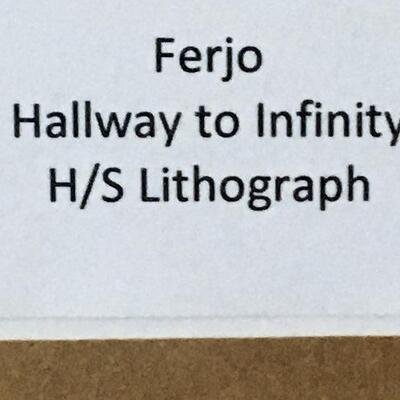 FERJO “Hallway to Infinity” Hand Signed Artist Proof Lithograph. LOT B19