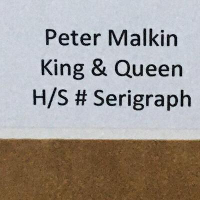 PETER MALKIN â€œKing & Queenâ€ Hand Signed Numbered Serigraph. LOT B25