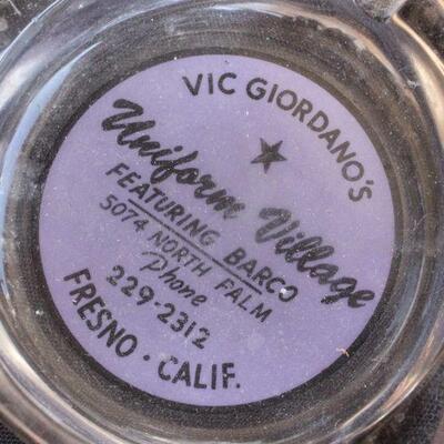 Lot 67 Vintage FRESNO Vic Giordano's Uniform Adv. Ashtray