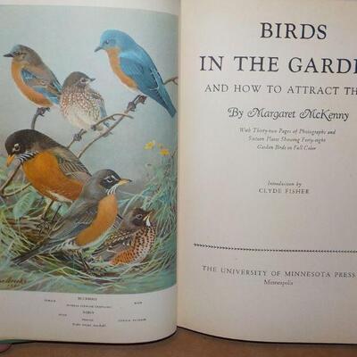 " Birds in the Garden and how to attract them" By Margaret McKenny 