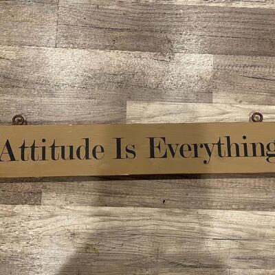 "Attitude is Everything" sign 