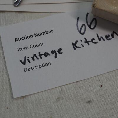 Lot 66 Kitchen tools and collectibles