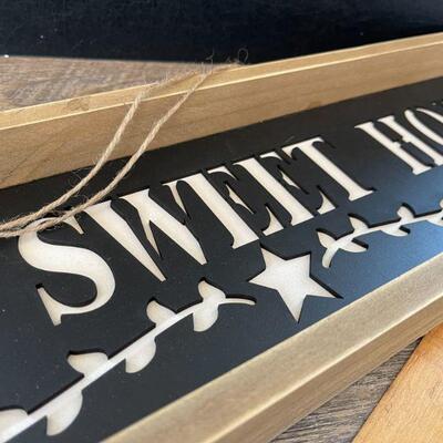 52: Home Sweet Home Sign