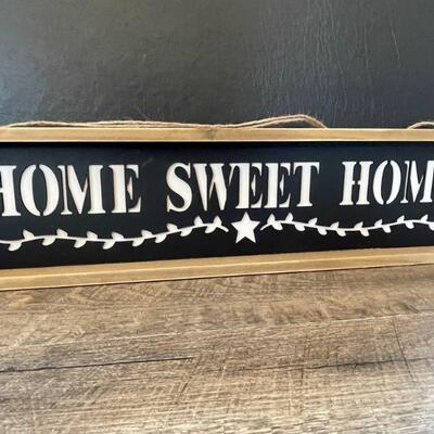 52: Home Sweet Home Sign