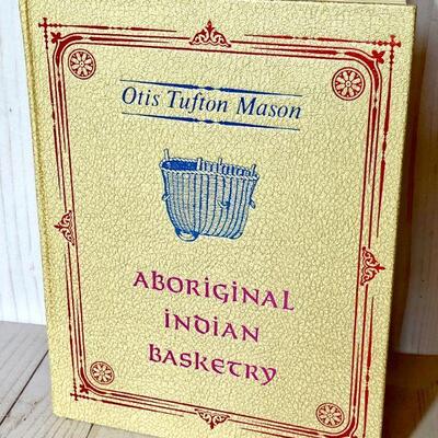 Lot 104  Reference Book Aboriginal Indian Basketry by Ottis Tufton Mason 